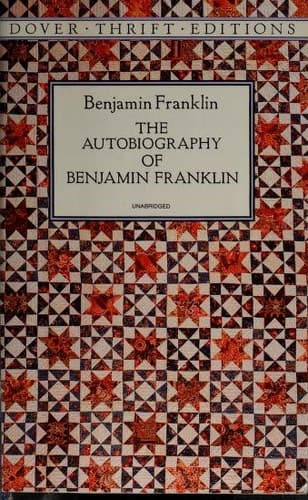 The Autobiography of Benjamin Franklin
