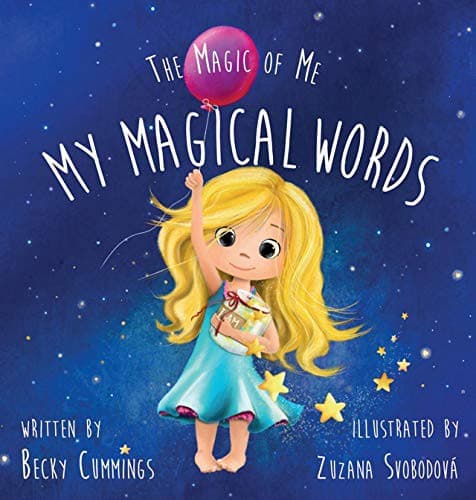 My Magical Words: The Magic of Me